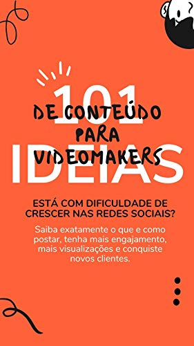 101 Ideias de Conteúdo para Videomakers